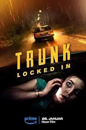 فيلم Trunk Locked In 2023 مترجم - باهي فيلم